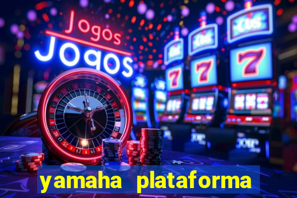 yamaha plataforma de jogos